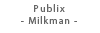 Publix Milkman